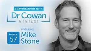 Conversations with Dr. Cowan & Friends