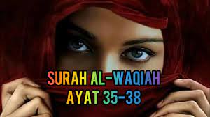 Surah yasin yaseen يس ayat al kursi آية الكرسي. Doa Awet Muda 7x Surah Al Waqiah Ayat 35 38 Youtube
