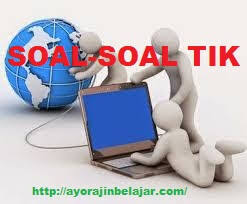 Maybe you would like to learn more about one of these? Soal Latihan Tik Kelas 3