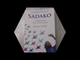 Sadako Ve Kagittan Bin Turna Kusu Elenor Coerr Sesli Kitap Youtube 2020 Kitap Sesli Kitaplar Kusu