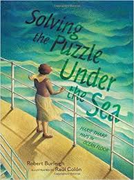 Solving The Puzzle Under The Sea Marie Tharp Maps The Ocean Floor Burleigh Robert Colon Raul 9781481416009 A In 2020 Puzzle Solving Picture Book Childrens Books
