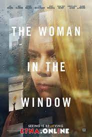 An agoraphobic woman living alone in new york begins spying on her new neighbors only to witness a disturbing act of violence. ÙÙŠÙ„Ù… The Woman In The Window 2020 Ù…ØªØ±Ø¬Ù…