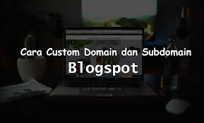 Cara setting custom domain blogger. Cara Custom Domain Dan Subdomain Blogspot Terbaru Dengan Mudah Andri Berbudi