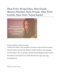 Ada dua macam cara menggunakan bulu perindu untuk pengasihan. Pengasihan Minyak Bulu Perindu Research Papers Academia Edu