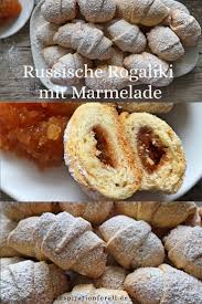 Rogaliki Die Zarten Mit Marmelade Einfaches Schnelles Rezept Rezepte Rezeptideen Lebensmittel Essen