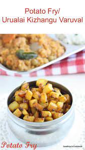 Potato Fry Urulai Varuval Accompaniment For Rice Recipe Indian Food Recipes Vegetarian Indian Food Recipes Fried Potatoes
