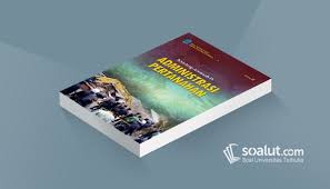 Soal Ujian Ut Ilmu Hukum Adpu4335 Administrasi Pertanahan Dan Kunci Jawaban Hukum Perencanaan