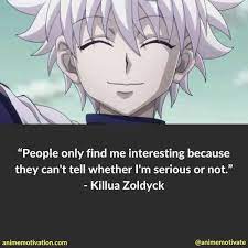 38 Hunter X Hunter Quotes Anime Fans Will Love Anime has the action, the adventure, the magic, the romance, and the fun that you could ever imagine. hunter x hunter quotes anime fans will love
