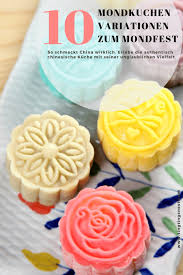 Die Verschiedenen Mondkuchen Sorten Ting Ting S Nest Mondkuchen Mondkuchen Rezept Chinesischer Kuchen