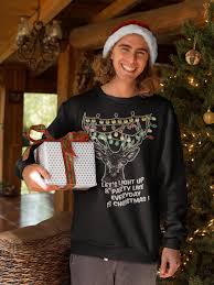 Lets Light Up And Party Like Everyday Is Christmas Classic T Shirt By Sketcheaj Harry Potter Sweater Hogwarts Sweatshirt Christmas Sweaters