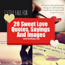 Here's new love quotes for kid sayings with photos. 20 Sweet Love Quotes Sayings And Images