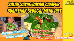 Tak hanya lezat dibuat sayur bening, bayam juga bikin ketagihan lho dibuat jadi sayur bobor. Menu Diet Salad Sayur Bayam Campur Buah Enak Bikin Nagih Pursuing My Dreams