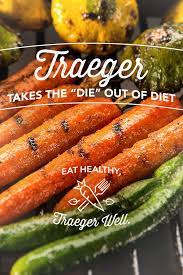 Keeping Variety In Your Diet Can Help You Stay On Top Of A Healthy Lifestyle And Still Enjoy Lots Of Pellet Grill Recipes Traeger Grill Recipes Traeger Cooking