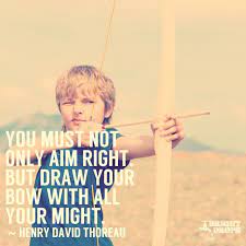 65 Most Inspirational Quotes Of All Time Archery Quotes Inspirational Quotes Best Inspirational Quotes