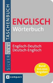 Clear explanations of natural written and spoken english. Compact Worterbuch Englisch Englisch Deutsch Deutsch Englisch Mit Rund 150 000 Angaben Von Gesa Fussle