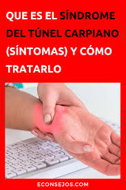 Siente Dolor O Adormecimiento En Los Dedos Aqui Tiene Lo Que Necesita Saber Tunel Del Carpo Tunel Carpiano Sindrome Del Tunel Carpiano