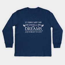 Harry potter quotes svg, svg files for cricut, silhouette svg, cut files sxtdigitalart 5 out of 5 stars (1) $ 1.49. It Does Not Do To Dwell On Dreams And Forget To Live Harry Potter Quotes Kids Long Sleeve T Shirt Teepublic