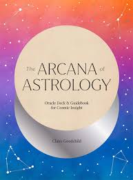 Arcana Of Astrology Boxed Set Oracle Deck And Guidebook For Cosmic Insight Amazon In Goodchild Claire Books