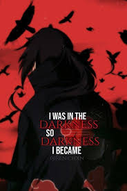 Anime Quotes In 2020 Itachi Quotes Anime Quotes Inspirational Itachi Uchiha