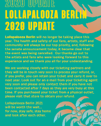 Friday night the festival tweeted that they are following chicago department of public health guidelines and require masking at all indoor areas. Lollapalooza Berlin Lollapaloozade Twitter