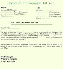 This letter may state the following information depending on the purpose that it may serve: Free Proof Of Employment Letter Format Free Word Templates