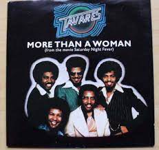 The tavares version is much more of a disco song with the more uptempo beat and vocal layering. Tavares More Than A Woman 7 P S Uk Ebay