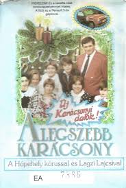 Mocsai luxusvillájából vitték el a rendőrök g. Hopehely Korus Es Lagzi Lajcsi A Legszebb Karacsony 1990 Cassette Discogs