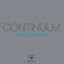 John Mayer Continuum Lyrics And Tracklist Genius