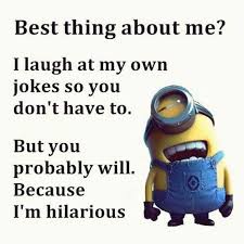 Pin By Aishah Kadow On Funny Quotes Minion Jokes Funny Quotes Sarcasm Funny Minion Quotes
