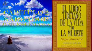 Licencia editorial para círculo de lectores. Capitulo 2 Audiolibro El Libro Tibetano De La Vida Y La Muerte Youtube