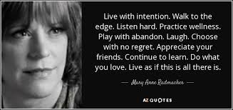 Discover mary anne radmacher famous and rare quotes. Top 25 Quotes By Mary Anne Radmacher Of 199 A Z Quotes