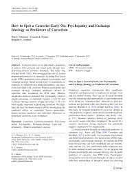 Pdf How To Spot A Careerist Early On Psychopathy And Exchange Ideology As Predictors Of Careerism