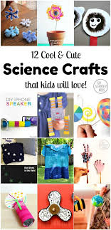 12 Cool And Cute Science Crafts That Kids Will Love Science Crafts Science For Kids Science Activities For Kids