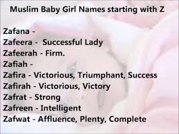 Muslim Baby Girl Names Starting With Z Arabic Girl Names From Quran Aayun is an arabic name for girls that means eyes. muslim baby girl names starting with z