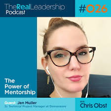 Guest: Jen Muller/ The Power of Mentorship