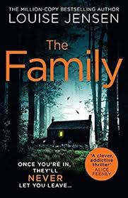 The Family Amazon Co Uk Louise Jensen 9780008330101 Books Thriller Books Psychological Psychological Thrillers Thriller Books