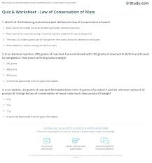 Quiz Worksheet Law Of Conservation Of Mass Study Com