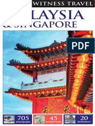 268, tingkat 2, jalan pesta 1/1 taman lun dr ismail, jalan bakri 84000muar joh or jalan bukit merah simpang4 3'400 semanggol. Malaysia Singapore Eyewitness Travel Guides Malaysia South China Sea