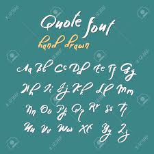 Some of the most inspiring quotes and sayings come from people who know what it's like to keep working toward a goal even after failing. Hand Drawn Modern Script Quote Font Handwritten Alphabet For Quotes And Lettering White Letters On A Blue Background Royalty Free Cliparts Vectors And Stock Illustration Image 62105658