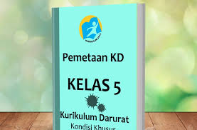Berdasarkan fungsinya, kkm k13 kelas 5 sd digunakan sebagai cara menentukan kemampuan siswa dalam pencapaian kompetensi. Pemetaan Kd Kurikulum Darurat Pada Kondisi Khusus Kelas 5 Sd Mi Gurnulis