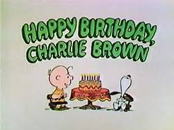 Maybe you would like to learn more about one of these? Happy Birthday Charlie Brown Wikipedia