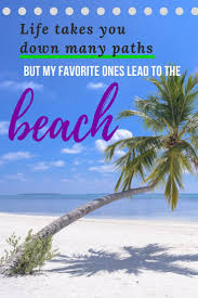 Beach Quotes Feel The Holiday Vibe With These Inspiring Beach Captions