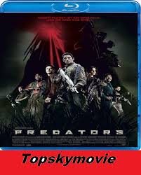 Predators 2010 Hindi Dual Audio Bluray 480p 720p Topskymovie Predator 2010 Predator Blu Ray