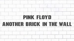 Pink Floyd Another Brick In The Wall Part 2 Lyrics Pink Floyd Another Brick In The Wall Parts 1 2 Amp 3 2011 Remaster Pink Floyd Comfortably Numb Pink Floyd Pink Floyd Music