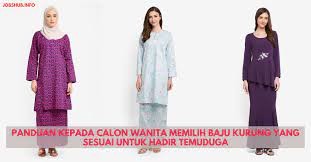 Bagi calon wanita , baju kurung sesuai untuk kaum islam dan ditambah dengan blazer berwarna gelap. Panduan Kepada Calon Wanita Memilih Baju Kurung Yang Sesuai Untuk Hadir Temuduga