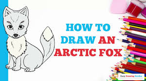 Access to how to draw a fox printable and all other printables in our membership library new quality resources added multiple times per week How To Draw An Arctic Fox In A Few Easy Steps Drawing Tutorial For Kids And Beginners Youtube