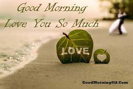 Here are some romantic good morning love sms text messages and good morning my love messages to your girlfriend and boyfriend that its morning and i already love you more today than before i went to sleep. Good Morning Love Images Picture Photo Wishes For Whatsapp