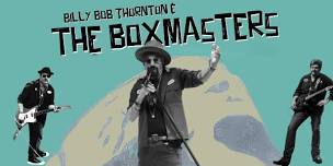 Billy Bob Thornton & The Box Masters