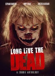 Long Live the Dead (2013) - IMDb