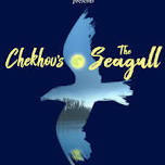 RoughCast present The Seagull by Anton Chekov